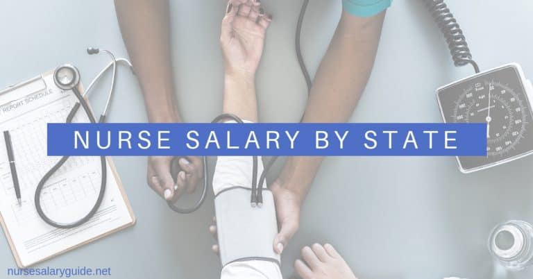 Nurse Salary By State 2022 Nurse Salary Guide