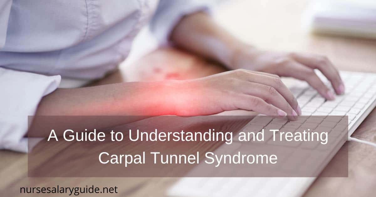 Carpal Tunnel Syndrome